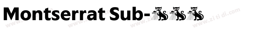 Montserrat Sub字体转换 Montserrat Sub字体转换